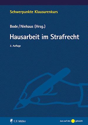 Hausarbeit im Strafrecht