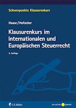 Klausurenkurs im Internationalen und Europäischen Steuerrecht