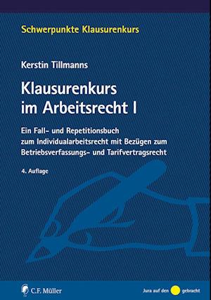 Klausurenkurs im Arbeitsrecht I