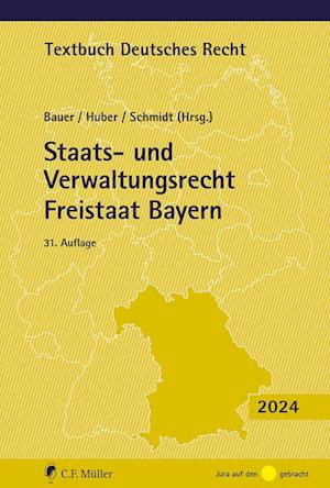 Staats- und Verwaltungsrecht Freistaat Bayern