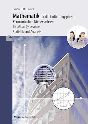 Mathematik für die Einführungsphase - Kerncurriculum Niedersachsen