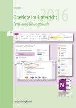 OneNote im Unterricht - Version 2016
