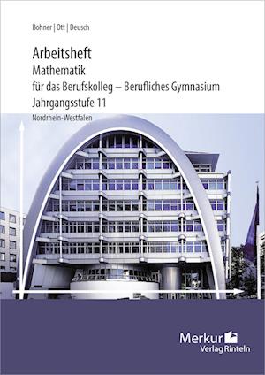 Mathematik für das Berufskolleg - Berufliches Gymnasium - Arbeitsheft