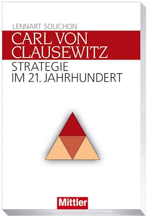 Die Renaissance des Carl von Clausewitz