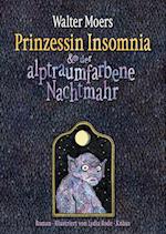 Prinzessin Insomnia & der alptraumfarbene Nachtmahr