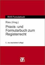 Praxis- und Formularbuch zum Registerrecht