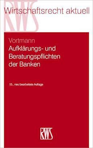 Aufklärungs- und Beratungspflichten der Banken