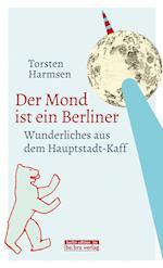 Der Mond ist ein Berliner