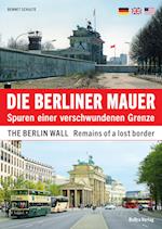 Die Berliner Mauer / The Berlin Wall