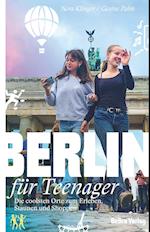 Berlin für Teenager
