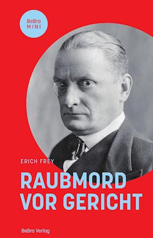 Raubmord vor Gericht