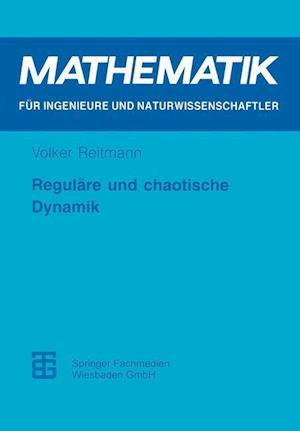 Reguläre und chaotische Dynamik