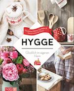 Hygge – Glücklich im eigenen Heim