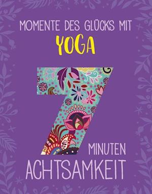 Momente des Glücks mit Yoga