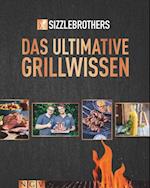 Sizzle Brothers - Das ultimative Grillwissen