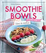 Smoothie Bowls - Libro de recetas