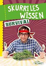 Skurriles Wissen: Survival