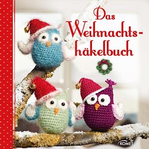 Das Weihnachtshäkelbuch