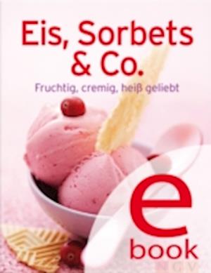 Eis, Sorbets & Co.