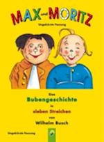 Max und Moritz - ungekürzte Fassung