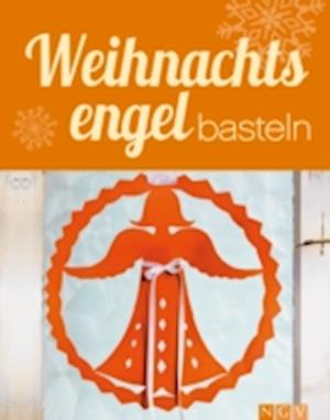 Weihnachtsengel basteln