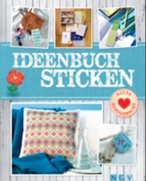 Ideenbuch Sticken - Mit Stickmustern zum Download