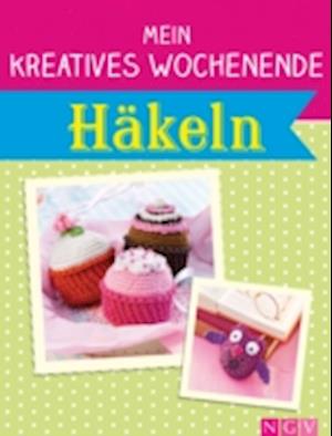 Mein kreatives Wochenende: Häkeln