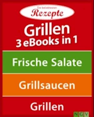 Grillen - 3 eBooks in 1