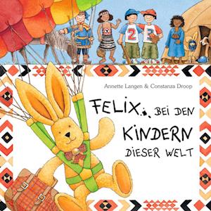 Felix bei den Kindern dieser Welt