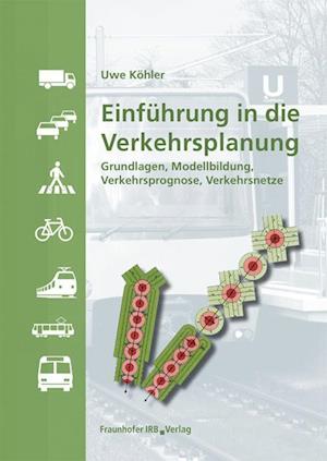 Einführung in die Verkehrsplanung