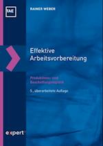 Effektive Arbeitsvorbereitung – Produktions- und Beschaffungslogistik