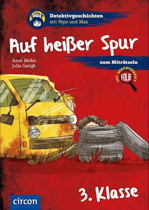 Auf heißer Spur (3. Klasse)