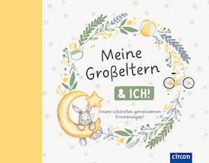 Meine Großeltern & ich!