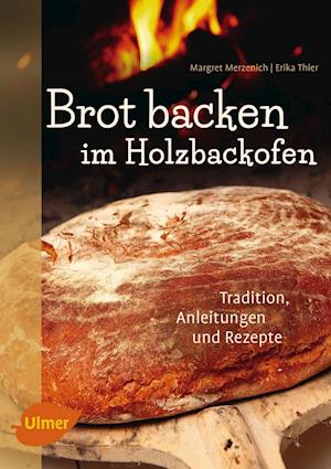 Brot backen im Holzbackofen