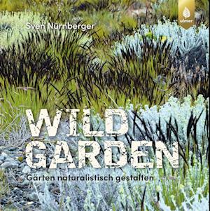 Wild Garden