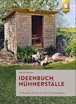 Ideenbuch Hühnerställe