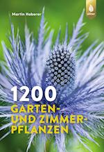 1200 Garten- und Zimmerpflanzen