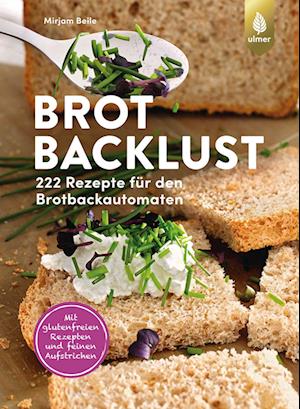 Brotbacklust