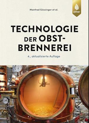 Technologie der Obstbrennerei