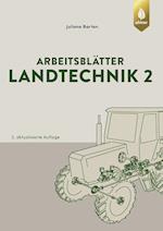 Arbeitsblätter Landtechnik 2