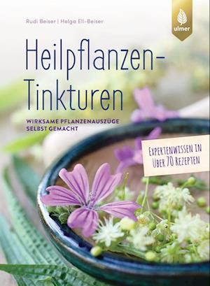 Heilpflanzen-Tinkturen