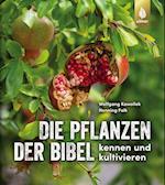 Die Pflanzen der Bibel