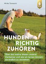 Hunden richtig zuhören