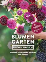 Blumengarten - einfach machen!