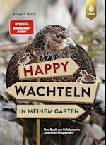 Happy Wachteln in meinem Garten