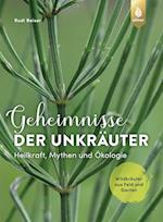 Geheimnisse der Unkräuter