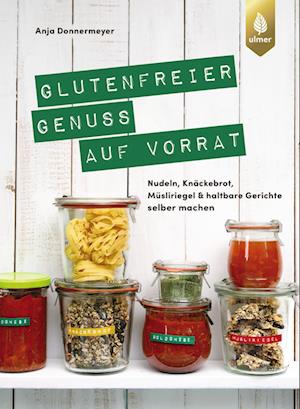 Glutenfreier Genuss auf Vorrat