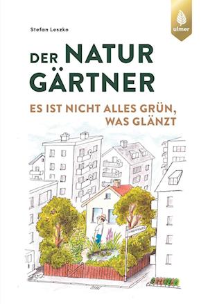 Der Naturgärtner