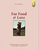 For Food & Love