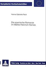Die Spanische Romanze Im Werke Heinrich Heines